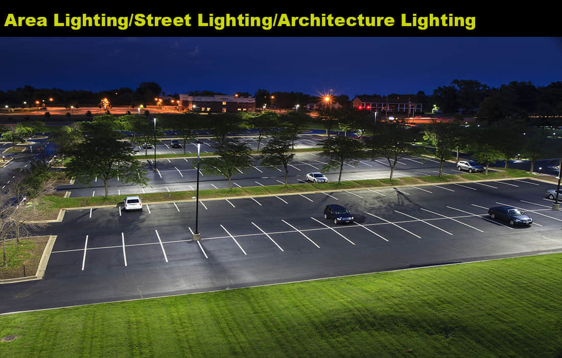 Area Lighting, Street Lighting, Architecture Lighting 1