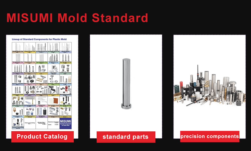 MISUMI Mold Standard